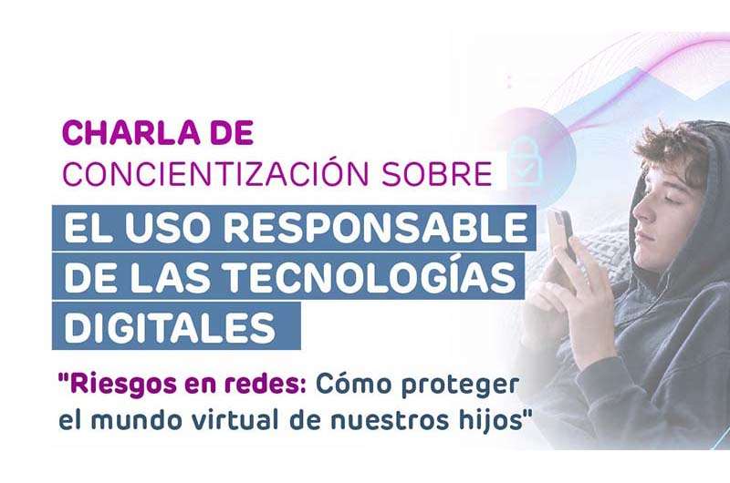 Promoción del uso responsable de las tecnologías digitales